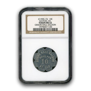 CA 1905-1915 PRIVATE 10C TRADE TOKEN ODEON HALL SALOON NGC MS62