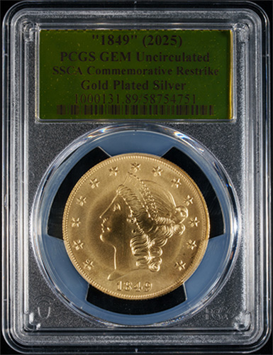 1849 (2025) $20 SSCA GOLD PLATED SILVER TYPE I LIBERTY PCGS-GOLD LABEL GEM BU