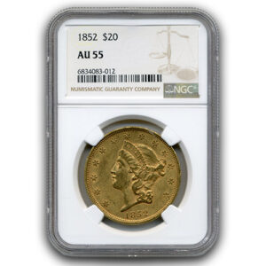 1852 $20 GOLD TYPE I LIBERTY NGC AU55