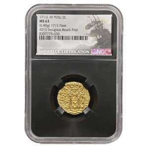 1711 LIMA PERU 2 ESCUDOS 1715 FLEET - DOUGLAS BEACH FIND NGC - 1715 FLEET MS63