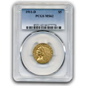 1911 D $5 INDIAN PCGS MS62