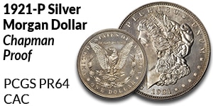 1921 P (Chapman Proof) $1 Morgan Silver Dollar